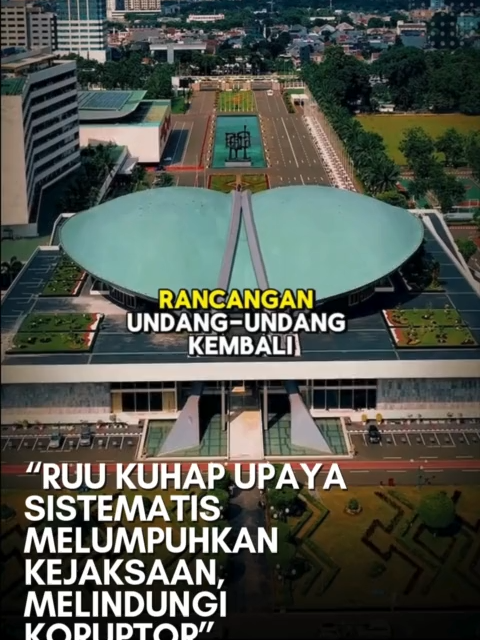 RUU KUHAP: Upaya Sistematis Melumpuhkan Kejaksaan, Melindungi Koruptor! #ruu #ruutni #ruukuhap #dprri #dominuslitisforjustice #kejaksaanagung #kejaksaan #kejaksaanri#fyppppppppppppppppppppppp #beritaviral #masyarakatindonesia #presiden #tniindonesia🇮🇩 #prabowo #pemerintah #rakyat #mahasiswa #demorakyat #dpr