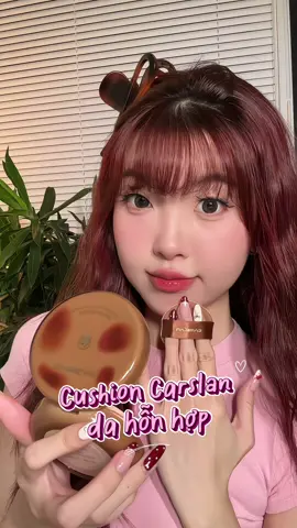 Cushion như này xứng đáng bỏ túi lắm nhaaa dưỡng ẩm còn kiềm dầu    #cushion #phannuoc #carslan