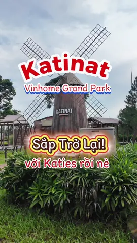 Katies đã sẵn sàng check-in cho sự trở lại của Katinat Q9 chưa?#ansapquan9 #vinhomes #vinhomequan9 #vinhomegrandpark #katinat 