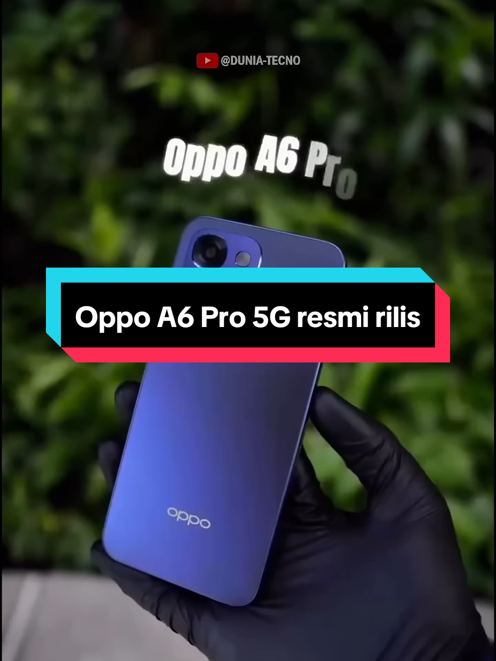 Oppo A6 Pro 5G resmi rilis