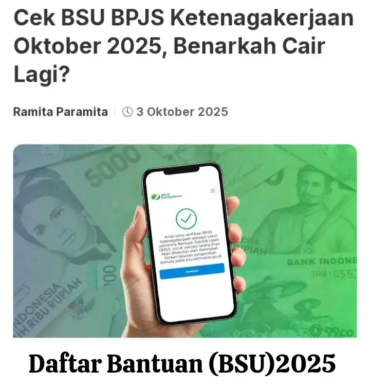 Masyarakat kembali menantikan kabar terkait penyaluran Bantuan Subsidi Upah (BSU) dari pemerintah. Bantuan terakhir kali dicairkan pada Juni dan Juli lalu. Banyak pekerja mencoba mengecek status BSU BPJS Ketenagakerjaan untuk memastikan apakah mereka akan kembali mendapatkan bantuan atau tidak. BSU sendiri merupakan program bantuan pemerintah berupa subsidi gaji bagi pekerja atau buruh dengan penghasilan di bawah Rp 3.5 juta per bulan. Nominal bantuan yang akan diterima penerima manfaat yakni Rp300.000 per bulan selama dua bulan. BSU biasanya akan dibayarkan sekaligus dalam nominal Rp600.000. Tujuan dari BSU adalah membantu daya beli masyarakat, khususnya pekerja dengan penghasilan rendah yang terdampak kenaikan kebutuhan pokok. Namun, apakah BSU benar akan cair lagi pada Oktober ini? Berikut penjelasan dan cara melakukan pengecekan status penerima.