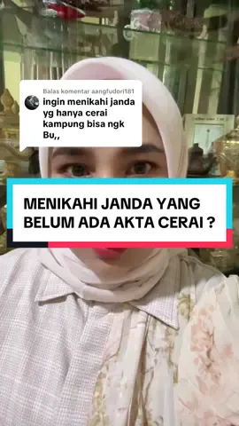 Membalas @aangfudori181  Menikahi janda yang belum resmi bercerai secara hukum akan dianggap tidak sah dan dapat menimbulkan risiko hukum seperti pembatalan perkawinan. #lawyer #pengacara #penasehathukum #konsultasihukum #NMJ 