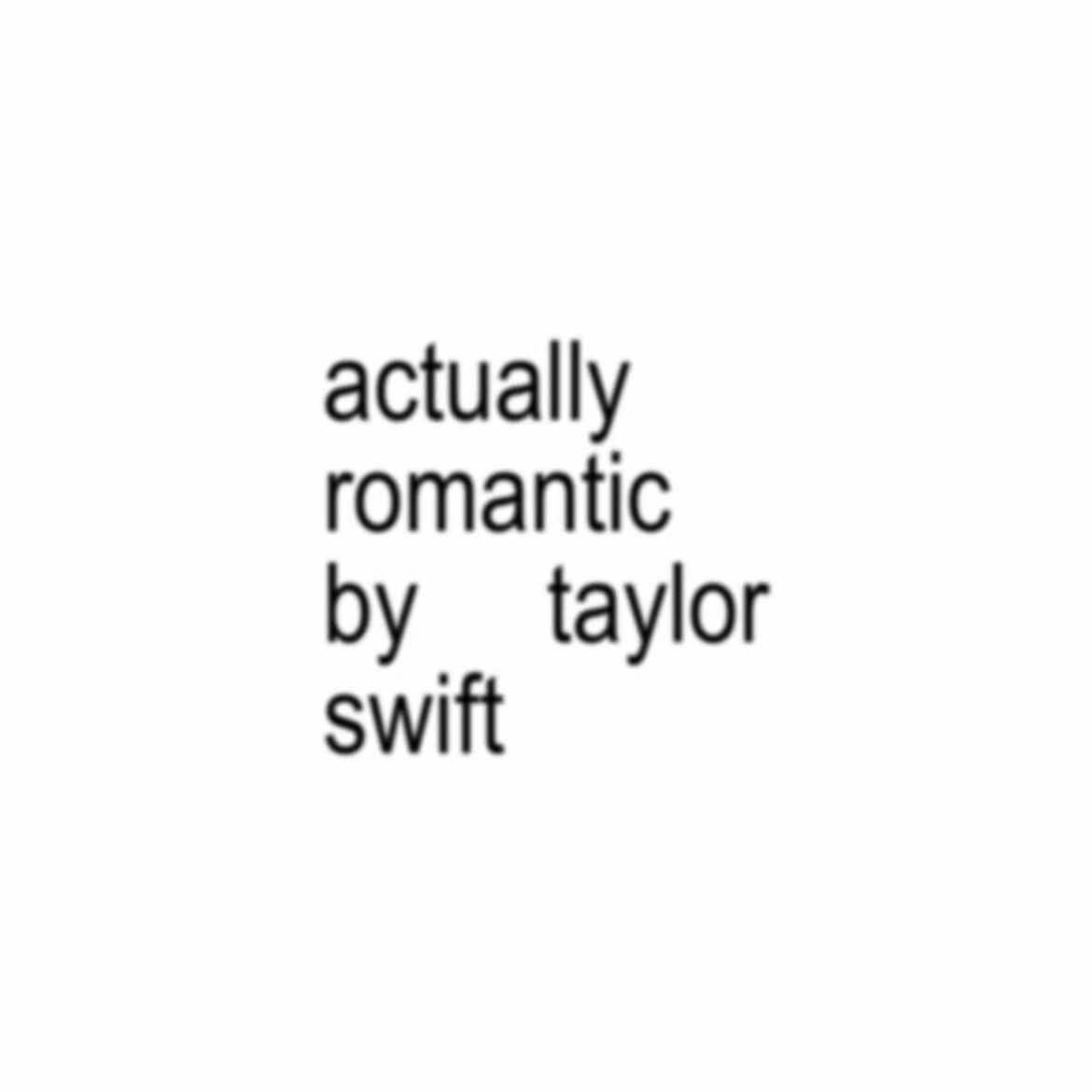 actually romantic #taylorswift #thelifeofashowgirl #actuallyromantic #lyrics #swiftie 