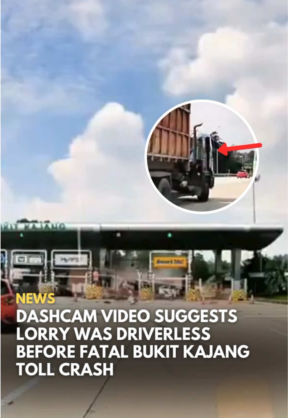 A newly surfaced dashcam video suggests the lorry involved in the fatal Bukit Kajang Toll Plaza crash was already driverless before impact. In the video, the dashcam car, travelling over 100km/h, overtakes the tipper lorry on the highway. As the dashcam car draws level, the lorry driver's door is seen wide open as the vehicle barrels down the highway at high speed. Police said the driver admitted to jumping out after the brakes allegedly failed. The crash on 27 September killed a 1-year-old boy and injured seven others. The 42-year-old driver has been released on bail. The case is being investigated for reckless driving causing death. Click the link or head to www.says.com for the full story. #SAYSnews