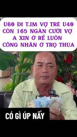 U65 còn 165 ngàn lên tìm vợ giàu 