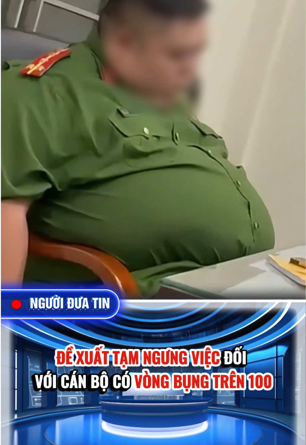 Tạm ngưng việc đối với cán bộ có vòng bụng trên 100 #tintuc #tinmoi #tinnong #thoisu #theanh28 