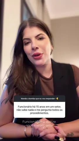 “Funcionário com anos no setor fica perguntando TUDO” 😡