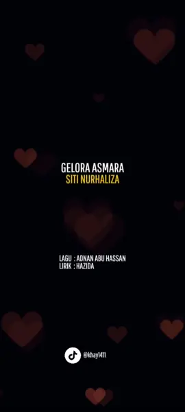 SITI NURHALIZA ~ GELORA ASMARA 