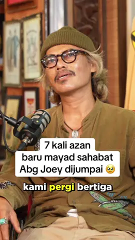 Innalillahiwainnailaihirojiun. Semoga rohnya dicucuri rahmat dan ditempatkan di kalangan orang-orang yang beriman. Alfatihah 🤲🏻 #joeydaud #sembangseram #podcast #horrorstory #kisahseram 