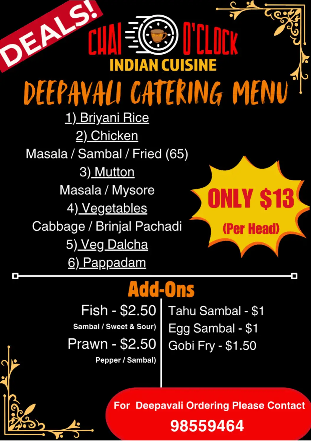 ✨ Back by Popular Demand! ✨ Deepavali 2025 Catering Menu is here! Looking for delicious, crowd-pleasing food for this festive season? We've got you covered — but hurry! 🔥 Only catering for 2000 pax this year. LIMITED SLOTS available! 🔥 Secure your orders now: 📞 98559464 #chaioclock #fyp #fypsg #singapore #sgtiktok              