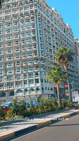 #alexandria Between 1902 and 2025 AD #تصميم_فيديوهات🎶🎤🎬 #اسكندرية #تصويري 📸 #foryoupageofficiall 