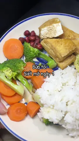 Bữa tối siết mỡ Ngày 1 