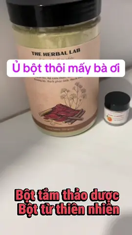 Ủ bột từ thiên nhiên#ubotthaoduoc #bottamtrangthaomoc #ubot #tamtrang  @My hiền hoà  @My hiền hoà 