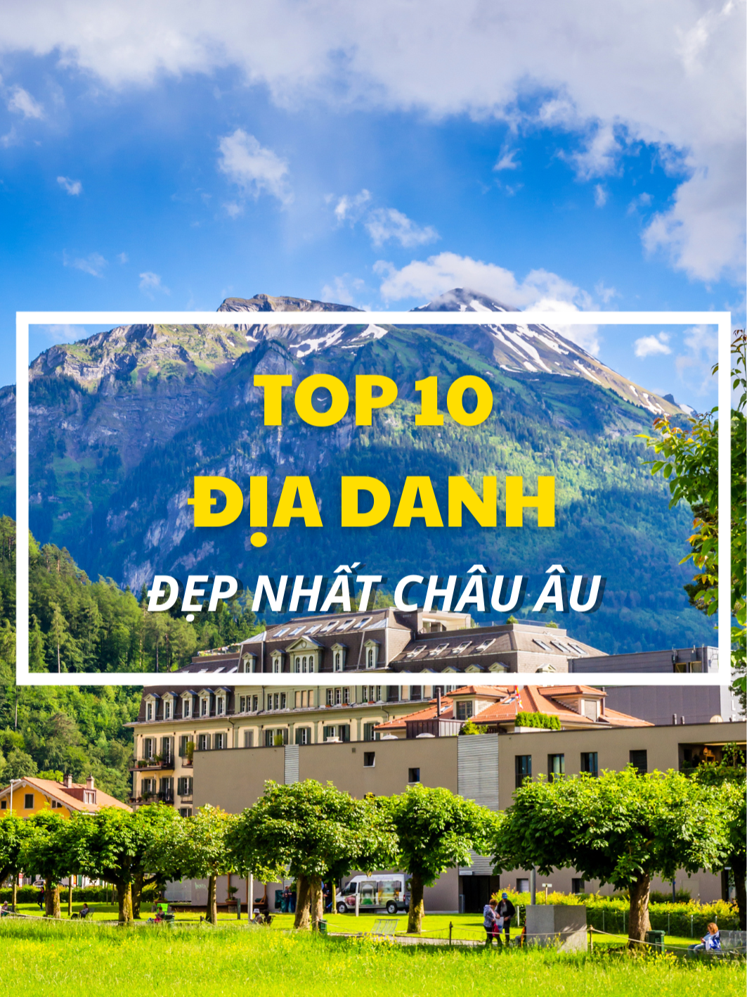 10 địa danh đẹp nhất châu Âu #fyp #khamphathegioi #viral #xuhuong