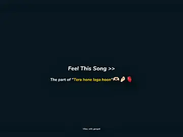 Tera hone laga hoon🫶🏻❤️💐💐#musiclover #lyrics #trending #Love #hindisong 