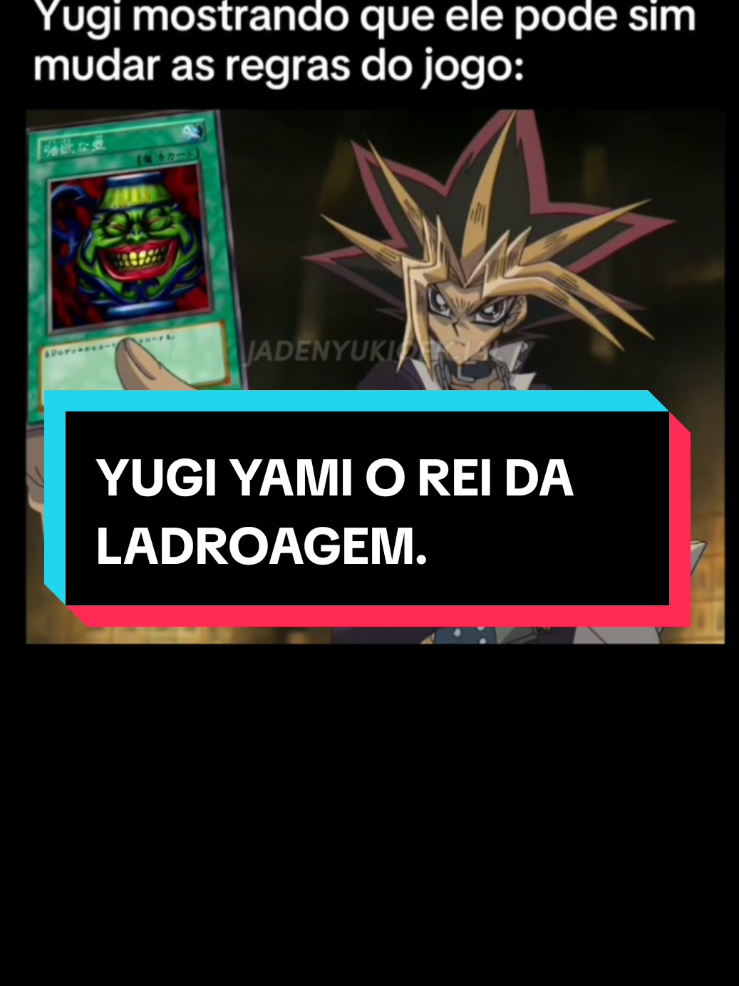 YUGI O REI DA LADROAGEM. #yugioh #anime #manga #fyp 