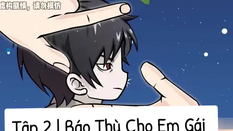 Tập 2 | Báo Thù Cho Em Gái 