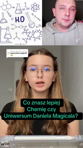 Replying to @sara_sara Co znasz lepiej Chemię czy Uniwersum Daniela Magicala? #dlaciebie #dc #coznaszlepiej #quiz #danielmagical 