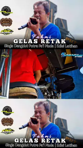 GELAS RETAK || FAHMI PPM || PUTRA PA'I MUDA || BOCAH PROXENYOL || CIKO AUDIO #PPM #putrapaimudaoffcial #PutraPaiMuda #putrapaimuda 