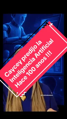Hace un siglo, Edgar Cayce habló de máquinas que pensarían por sí mismas. Hoy, la Inteligencia Artificial está en todas partes, tal como él predijo. El verdadero peligro no es la tecnología, sino la intención humana que la dirige. Lo que pongamos en ella… será lo que nos devuelva multiplicado. ⸻ #EdgarCayce #InteligenciaArtificial #verdadoculta #ProfecíasCumplidas #profecias