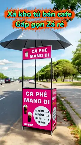 Xả xe gấp gọn bán cafe Zá rẻ #xuhuong #xuhuongtiktok #tủ