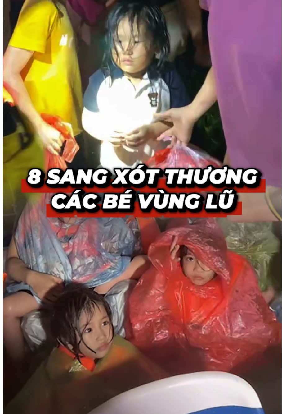 8 Sang xót thương các bé vùng lũ…#8sang #8sangbds #doitinhnguyen8sangbds #baolumientrung #baobualoi  @8 SANG BDS 