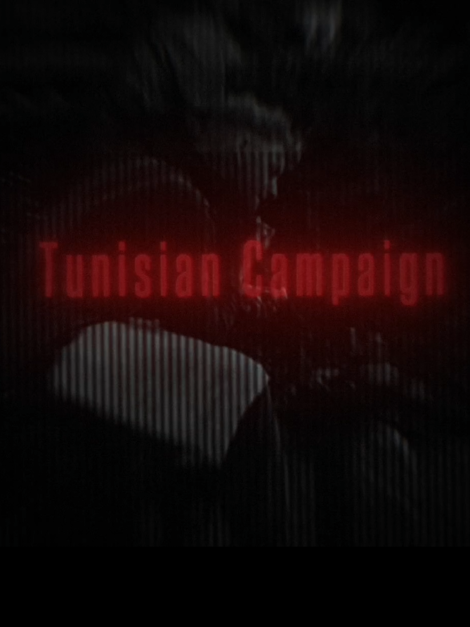 Tunisian Campaign  #ww2 #fyp #ww2history #ww2edits #ww2footage 