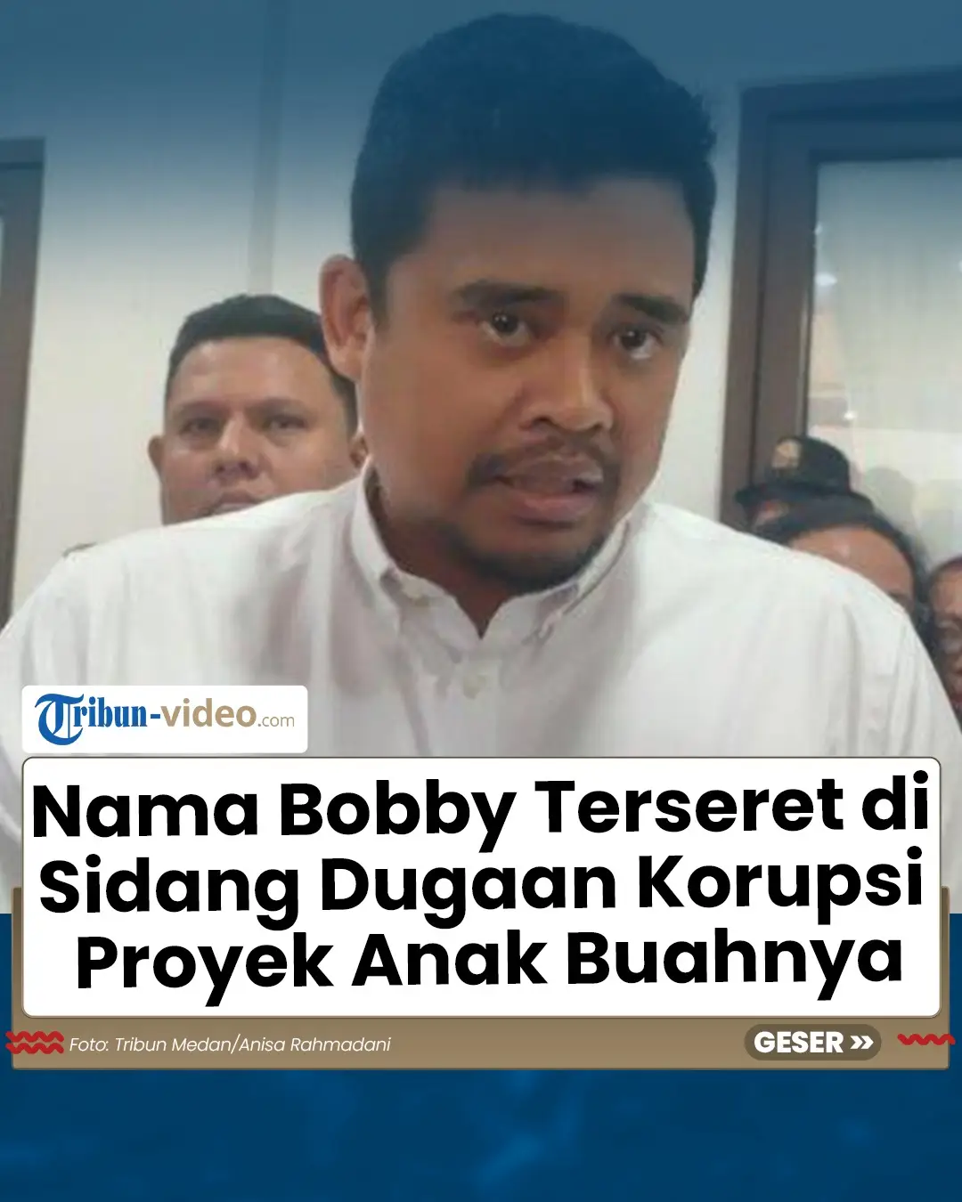 Nama Bobby Terseret di Sidang Dugaan Korupsi Proyek Anak Buahnya, Topan Ginting Punya Kode 'Offroad' #bobbynasution #beritaterkini #tiktokberita 