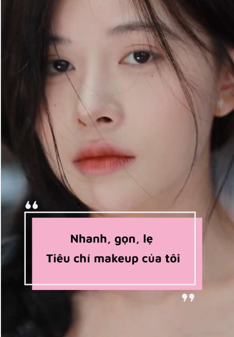 Nhanh, gọn, lẹ là tiêu chí của tôi #beauty #makeup #douyin #trangdiem #mypham 