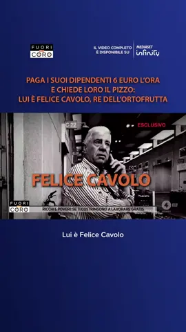 Si chiama Felice Cavolo, paga i suoi dipendenti 6 euro l’ora e chiede loro il pizzo, ossia si fa restituire in nero parte dello stipendio 💶 Lo scorso anno ha totalizzato ricavi per 7,45 MILIONI di euro 🤑 Abbiamo provato a chiedergli spiegazioni ma ha provato a seminarci scappando con la bici 🚴‍♂️ Il servizio completo di Francesco Leone a #Fuoridalcoro è su Mediaset Infinity 📺💻📱