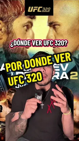 Aquí te dejo por donde podrás ver el #ufc320 #UFC #alexpereira #ankalaev 