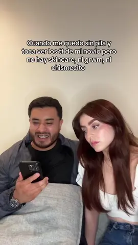 Cuando me quedo sin pila y toca ver los tt de mi novio pero no hay skincare,ni grwm ni chismesito  #maquillaje #parejas #skincare  #grwm #novios 