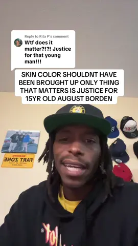 Replying to @Rita P SKIN COLOR SHOULDNT HAVE BEEN BROUGHT UP ONLY THING THAT MATTERS IS JUSTICE FOR 15YR OLD AUGUST BORDEN #ALABAMA #HEARTBREAKING #WOW #WEAREHUMAN #fyp 