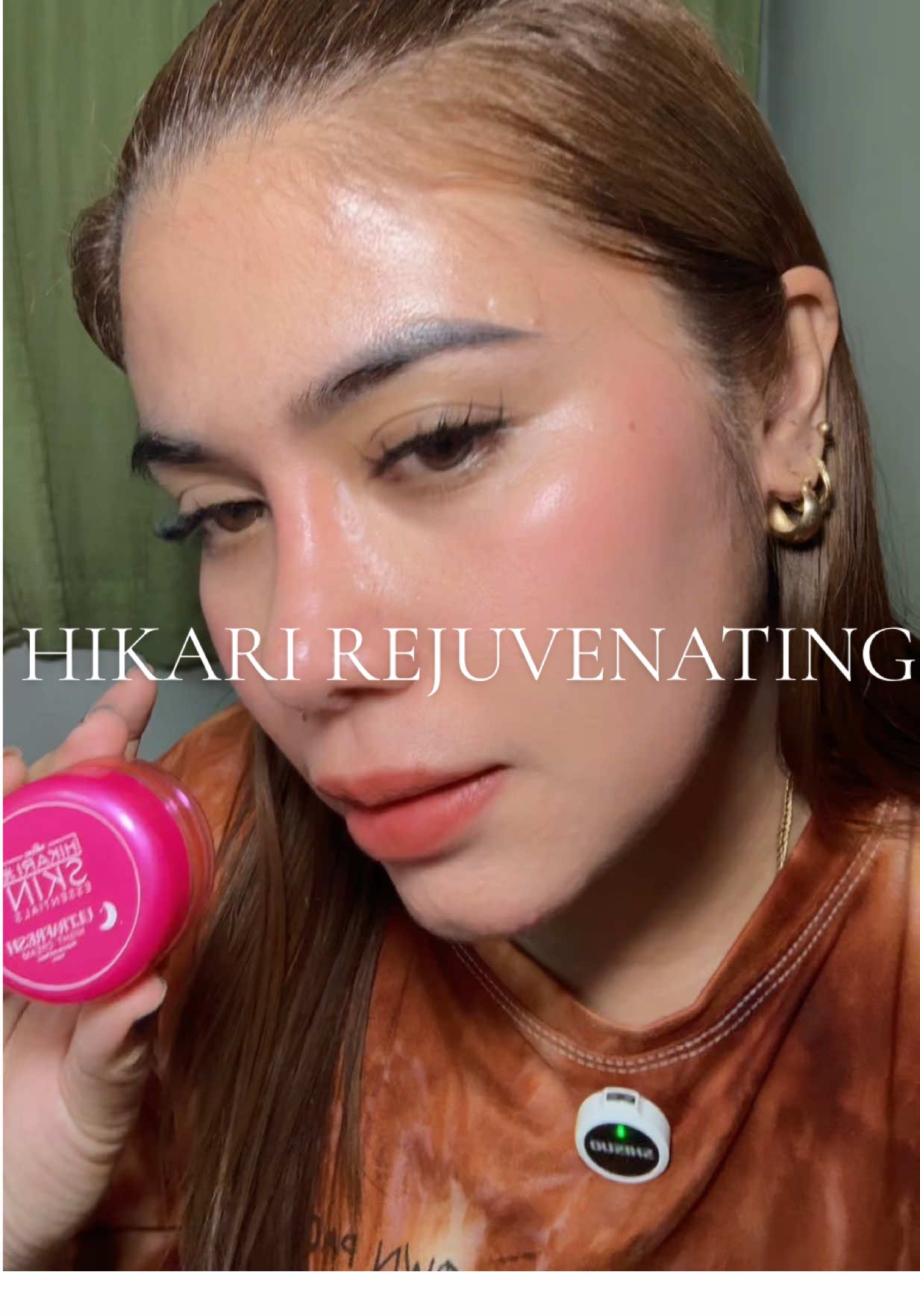 Atake ng night cream sobra ganda. #hikari #hikarirejuvenatingset 