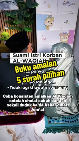 Membalas @i  semoga Allah istiqomahkan untuk mengamalkan 5 surah pilihan setiap hari #alwaqiah #5surahpilihan #bukuamalan #jalurlangit #suratistimewadalamalquran 