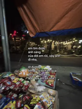 em tìm được  ánh sáng  của đời em rồi, vậy anh  đi nha, lỡ đường  em đi có tối tăm quá thì gọi cho anh  anh đưa em về nh #xhtiktok #fyp #couple #vantruong 