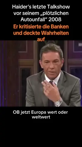 Komischerweise hatte er danach einen Autounfall🤔 #österreich #austria #jörghaider #bank #deutschland 