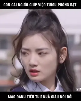 Con gái tài xế mà lại thích sống phông bạc, giả danh con gái nhà nhàu và cái kết#phimhaymoingay #phimhay 