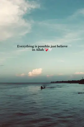 Everything is possible just believe in Allah ❤️‍🩹🤍#nmmmmmmmmmmmmmmmmmmmmmmmmmmmm #dddddddddddddddddddddddddddddddddd #alhamdullahforeverything❤ 