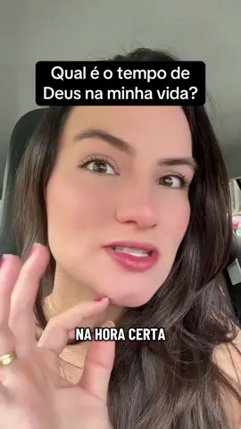 Qual o tempo de Deus sobre a minha vida? Qual é a hora certa para acontecer tudo aquilo que sonho?  #cristao #deusefiel #cuidado #fiel 
