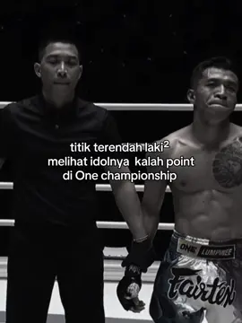 tkpe redho dah buat yang terbaik kalah sekali bukan kalah selamanya,tapi still boleh cuba di next game..good luck🇮🇩🇲🇾🔥 #onechampionship #muaythai #indonesia🇮🇩 #fyp #xybca 