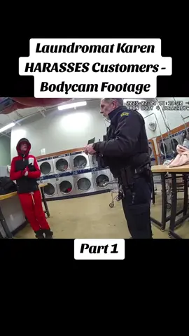 Laundromat Karen HARASSES Customers - Bodycam Footage #policeofficer #police #cops #bodycam 