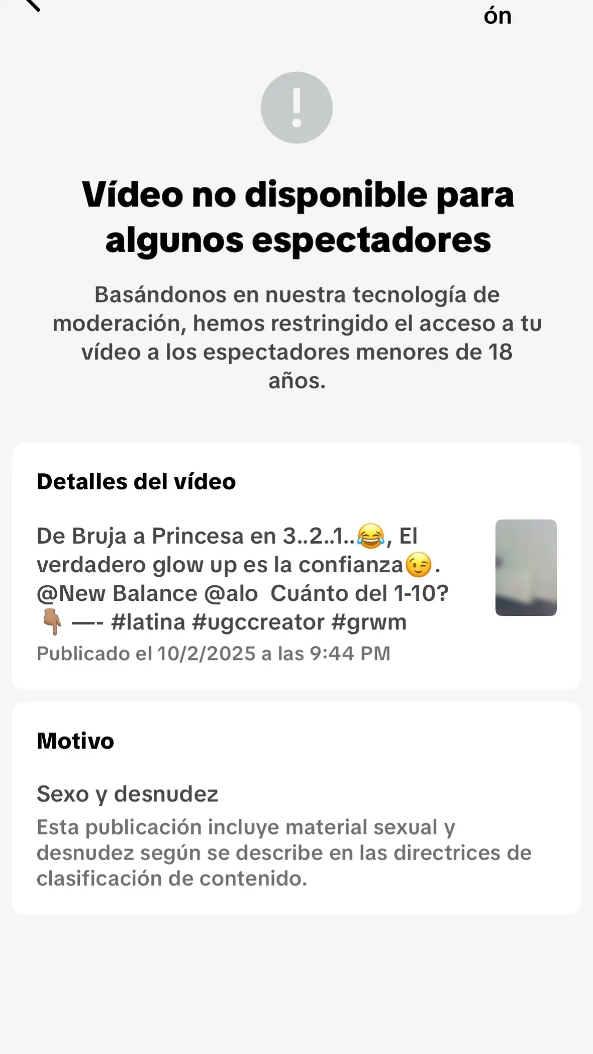 Alguien me puede explicar esto??  MOTIVO: Sexo y desnudez Esta publicación incluye material sexual y desnudez según se describe en las directrices de clasificación de contenido. QUEDE LOCA.. 😩😩😩 #restrictions #helpme 