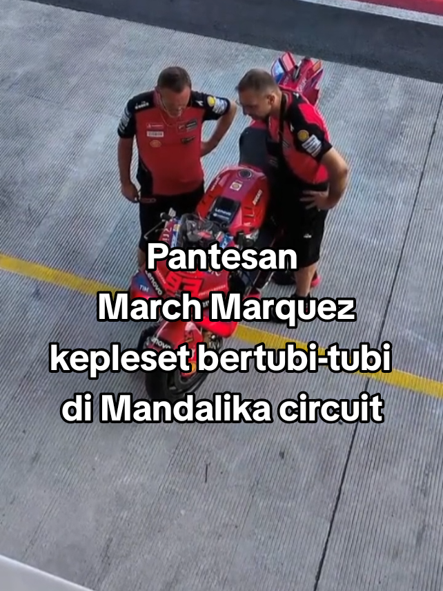 Oh.. ternyata ini March Marquez kepleset bertubi-tubi di Mandalika 🤭🤭 #moto #motogp #mandalika #marquez #sports 