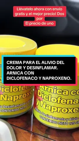 CREMA PARA EL ALIVIO DEL DOLOR Y DESINFLAMAR. ARNICA CON DICLOFENACO Y NAPROXENO. #kneepain #arnica #desinflamar #aliviodeldolor #dolordeespalda 
