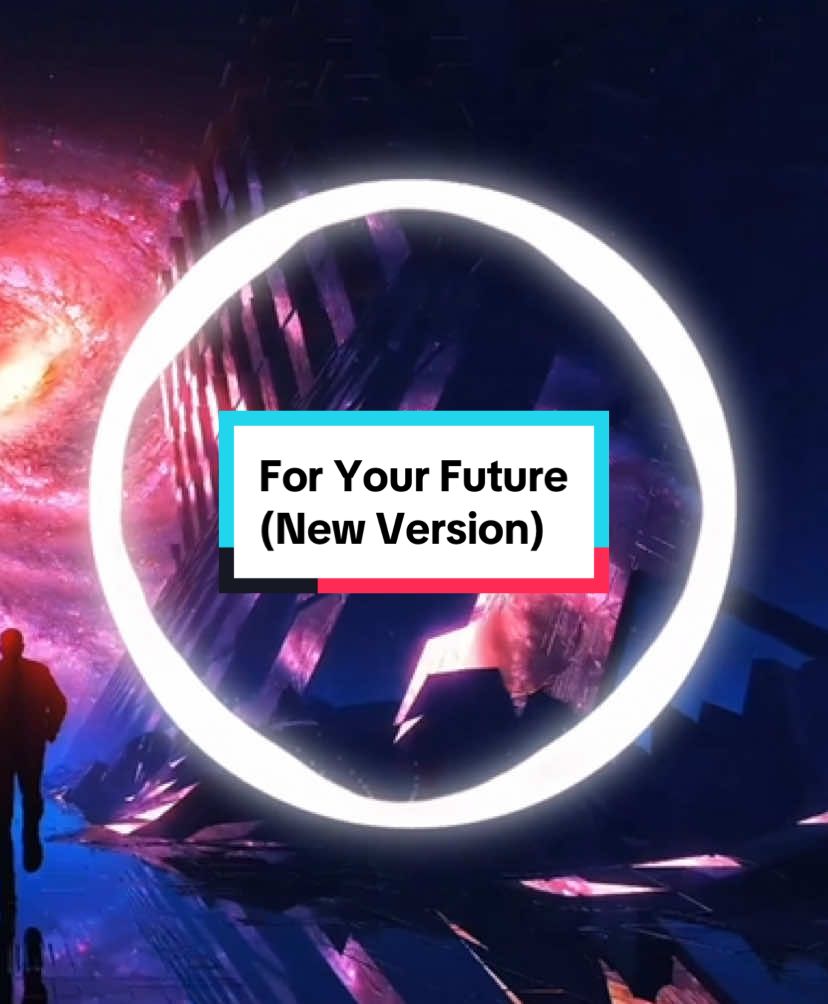 For Your Future (New Version) | 陽山偉偉 - 送给未来的你 | Zoru Beat #zorubeat #foryourfuture #foryourthefuture #light #starsky