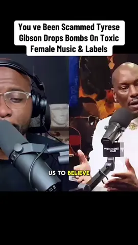 You ve Been Scammed Tyrese Gibson Drops Bombs On Toxic Female Music & Labels #podcast #chishazed #blackwomen #maga #fvp 
