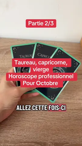 Horoscope professionnel pour les taureaux capricorne et vierge  #horoscope #message #carte #oracle 