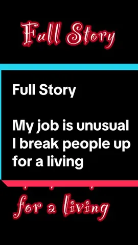 My job is unusual I break people up for a living full story #redditstorie #fullredditstory #reddit #Myjobisunusualibreakpeopleupforaliving