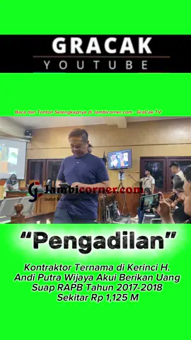 H Andi Jadi Saksi Suap Ketok Palu Jambi Dengan Terdakwa Suliyanti.  Dari kesaksiannya, ia mengaku menyerahkan uang sebesar Rp 1,125 M.  #kpkri #tipikor #pengusaha #fyp @Cakapcuap x KilasPolitik @DUARR PUM @Dor-Dor @Perspektif Jambi @POLRI @PRABOWO SUBIANTO_RI.1 🇮🇩 
